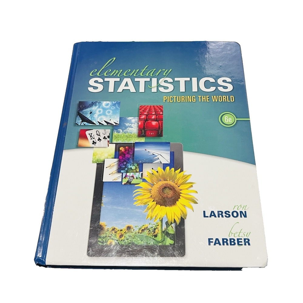 Elementary Statistics Betsy Farber Ron Larson Picturing the World Hard w/ CD